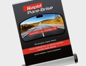 Création Roll-up et signalétique vitrine remplacement pare-brise